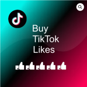 Buy TikTok Likes